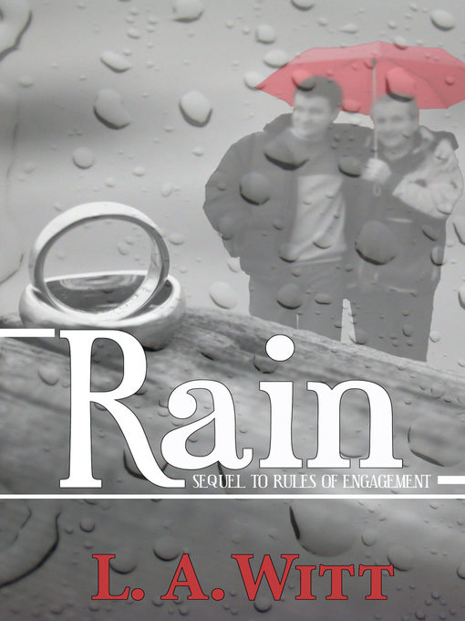 Title details for Rain by L.A. Witt - Available